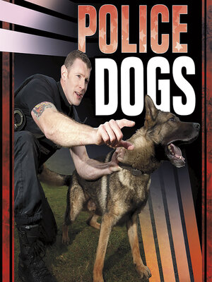 cover image of Police Dogs